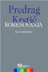 Korenovanja: Čari radikalizma
